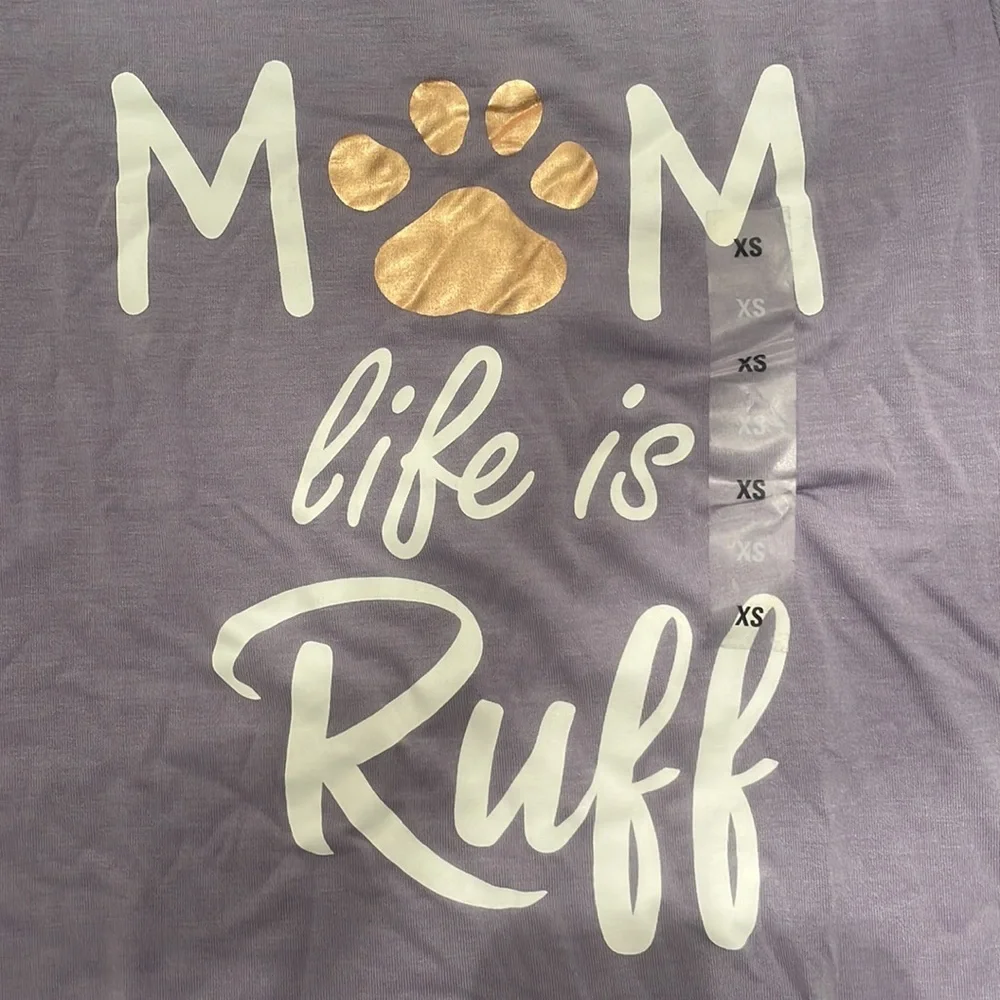 Mom Life is Ruff Tee - Picture 2 of 2